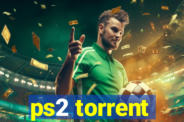 ps2 torrent